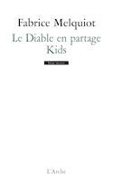 Diable en partage (Le) - Kids